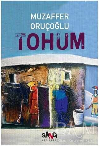 Tohum - Sancı Yayınları