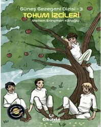 Tohum İzcileri - Güneş Gezegeni Dizisi 3 - Çikolata Yayınevi