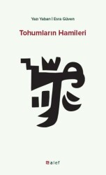 Tohumların Hamileri - Alef Yayınevi
