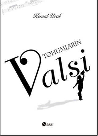 Tohumların Valsi Ciltli - Şule Yayınları
