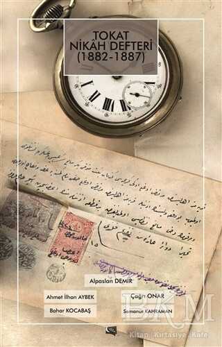 Tokat Nikah Defteri 1882 - 1887 - Gece Kitaplığı