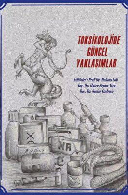 Toksikolojide Güncel Yaklaşımlar - 1