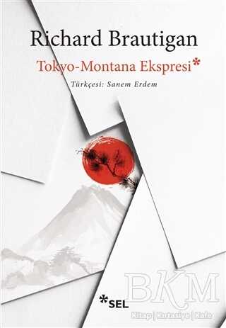 Tokyo-Montana Ekspresi - Sel Yayıncılık