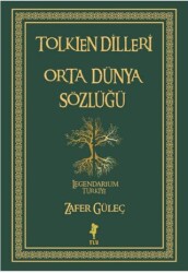 Tolkien Dilleri Orta Dünya Sözlüğü - Flu Kitap