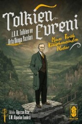 Tolkien Evreni – J.R.R Tolkien ve Orta Dünya Yazıları - Mavi Gök Yayınları