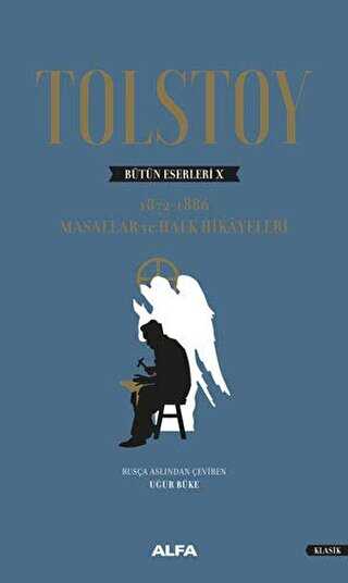 Tolstoy Bütün Eserleri 10 - Alfa Yayınları