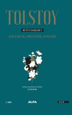 Tolstoy - Bütün Eserleri 1 - 1