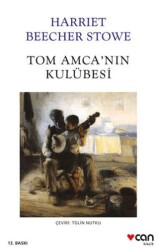 Tom Amca`nın Kulübesi - Can Yayınları