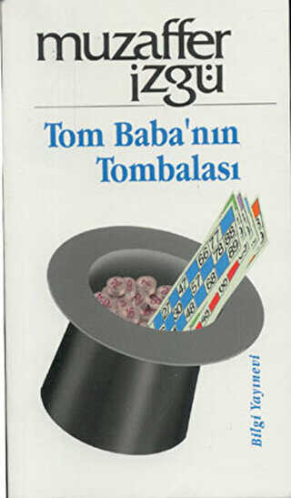 Tom Baba’nın Tombalası - Bilgi Yayınevi