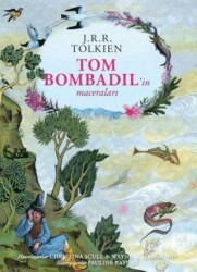Tom Bombadil’in Maceraları – Ciltli Özel Edisyon - İthaki Yayınları