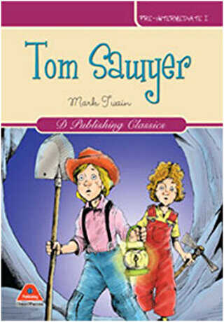 Tom Sawyer - D Publishing Yayınları