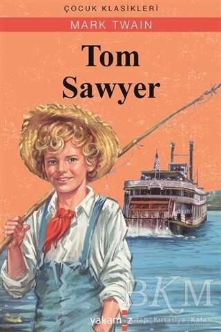 Tom Sawyer - Yakamoz Yayınevi
