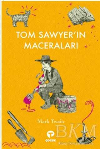 Tom Sawyer’ın Maceraları - Turkuvaz Çocuk