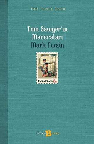 Tom Sawyer`ın Maceraları - Beyan Yayınları