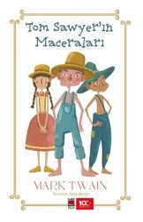 Tom Sawyer’in Maceraları - Elips Kitap