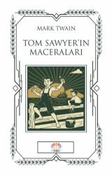 Tom Sawyer`in Maceraları - Nilüfer Yayınları