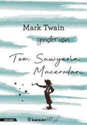 Tom Sawyerin Maceraları - Gençler İçin - İnkılap Kitabevi