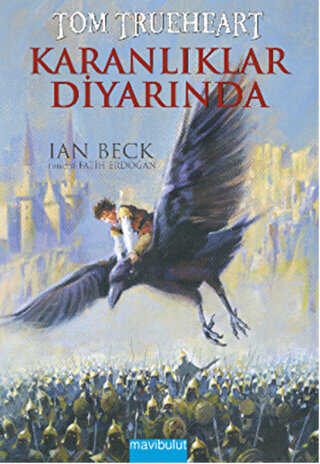 Tom Trueheart : Karanlıklar Diyarında - Mavibulut Yayınları