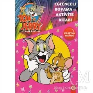 Tom ve Jerry Eğlenceli Boyama ve Aktivite Kitabı