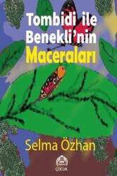 Tombidi İle Benekli’nin Maceraları - Kekeme Yayınları