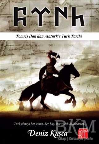 Tomris Han’dan Atatürk’e Türk Tarihi - Toplumsal Kitap