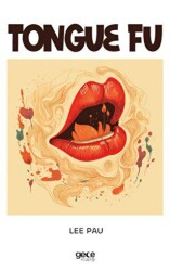 Tongue Fu - Gece Kitaplığı