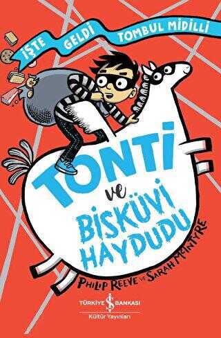 Tonti ve Bisküvi Haydudu - İş Bankası Kültür Yayınları
