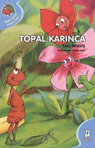 Topal Karınca - Sarissa Yayınları