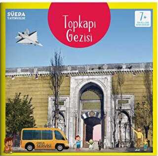 Topkapı Gezisi - Süeda Basım Yayın