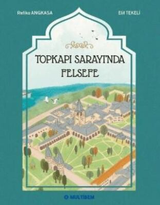Topkapı Sarayında Felsefe - 1