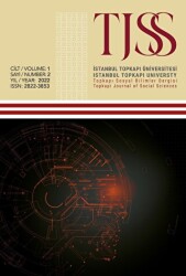Topkapı Sosyal Bilimler Dergisi - TJSS Cilt: 1 Sayı: 2 - Topkapı Üniversitesi Yayınları