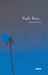 Topla Beni - Değişim Yayınları
