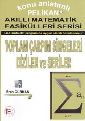 Toplam Çarpım Simgeleri Diziler ve Seriler - 1