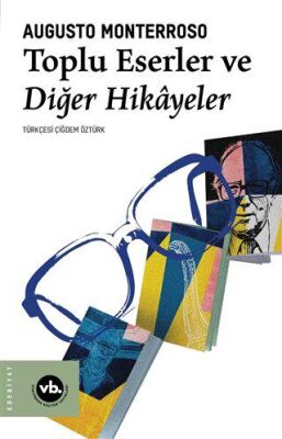 Toplu Eserler ve Diğer Hikayeler kapağı