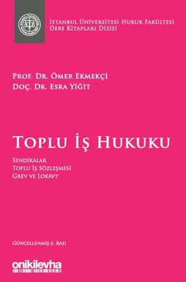 Toplu İş Hukuku - 1