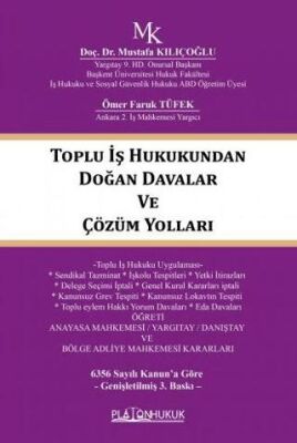 Toplu İş Hukukundan Doğan Davalar ve Çözüm Yolları - 1