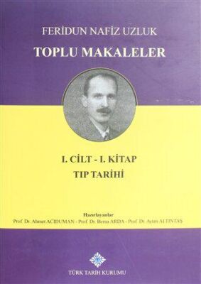 Toplu Makaleler Cilt 1 Birinci Kitap - 1