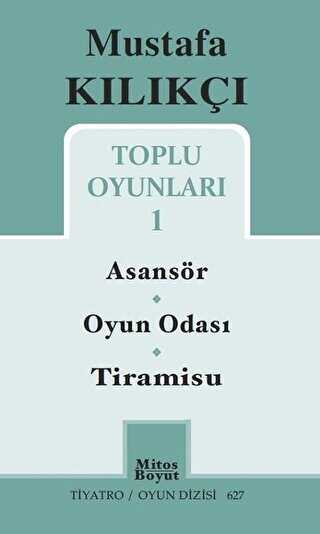 Toplu Oyunları 1 - Asansör - Oyun Odası - Tiramisu - Mitos Boyut Yayınları