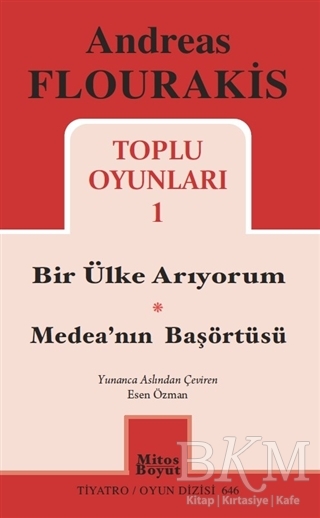 Toplu Oyunları 1 - Bir Ülke Arıyorum - Medea`nın Başörtüsü - Mitos Boyut Yayınları