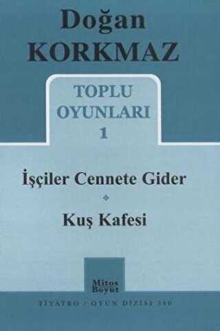 Toplu Oyunları 1 - İşçiler Cennete Gider - Kuş Kafesi - Mitos Boyut Yayınları