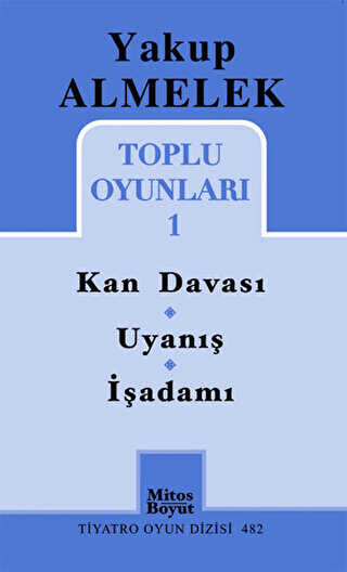 Toplu Oyunları 1 - Kan Davası, Uyanış, İşadamı - Mitos Boyut Yayınları