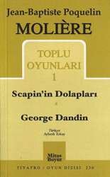Toplu Oyunları 1 Scapin’in Dolapları - George Dandin - Mitos Boyut Yayınları