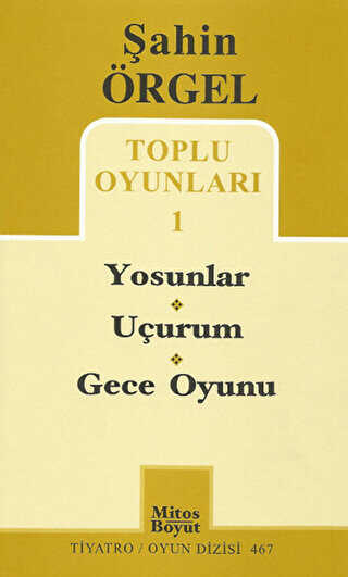 Toplu Oyunları 1 Yosunlar - Uçurum - Gece Oyunu - Mitos Boyut Yayınları
