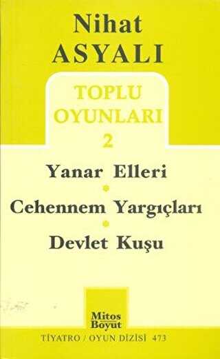 Toplu Oyunları 2: Yanar Elleri - Cehennem Yargıçları - Devlet Kuşu - Mitos Boyut Yayınları