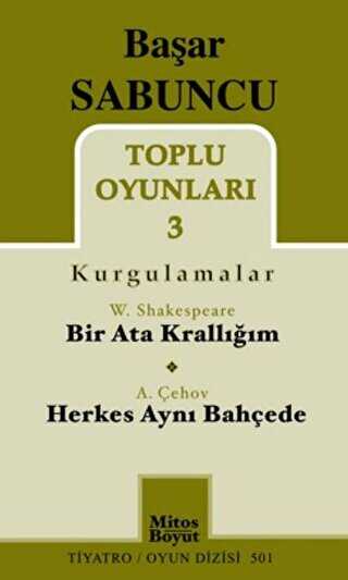 Toplu Oyunları 3 Kurgulamalar - Bir Ata Krallığım - Herkes Aynı Bahçede - Mitos Boyut Yayınları
