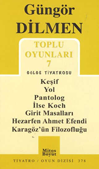 Toplu Oyunları 7 - Gölge Tiyatrosu - Mitos Boyut Yayınları