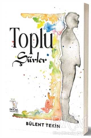 Toplu Şiirler - Delal Yayınları