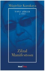 Toplu Şiirler 2. Cilt - Zilzal Manifestosu - Ahenk Kitap