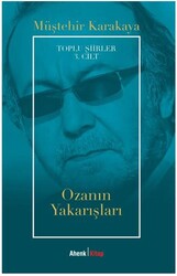 Toplu Şiirler 3. Cilt - Ozanın Yakarışları - Ahenk Kitap