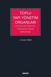 Toplu Yapı Yönetim Organları - Seçkin Yayıncılık